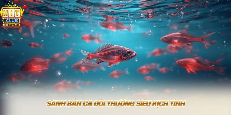Hitclub 【Hit Club】 Link Tải Chính Hãng Nhận Ngay 189K 12 Sảnh bắn cá đổi thưởng siêu kịch tính